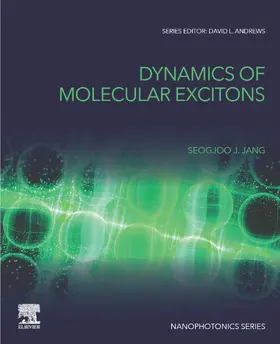 Jang |  Dynamics of Molecular Excitons | eBook | Sack Fachmedien