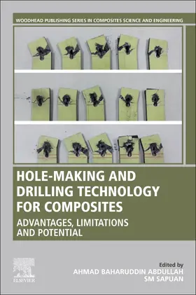 Abdullah |  Hole-Making and Drilling Technology for Composites | Buch |  Sack Fachmedien