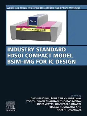 Hu / Khandelwal / Chauhan |  Industry Standard FDSOI Compact Model BSIM-IMG for IC Design | eBook | Sack Fachmedien