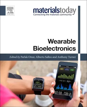 Turner / Salleo / Parlak | Wearable Bioelectronics | Buch | 978-0-08-102407-2 | sack.de