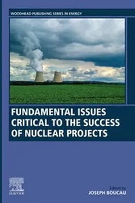 Boucau | Fundamental Issues Critical to the Success of Nuclear Projects | E-Book | sack.de