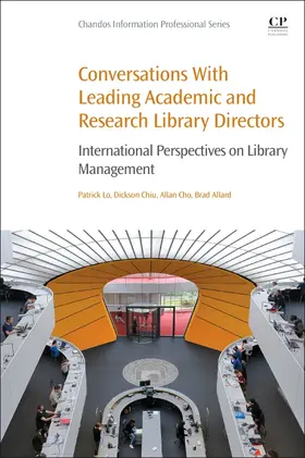Lo / Chiu / Cho |  Conversations with Leading Academic and Research Library Dir | Buch |  Sack Fachmedien