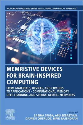 Spiga / Sebastian / Querlioz | Memristive Devices for Brain-Inspired Computing | Buch | 978-0-08-102782-0 | sack.de