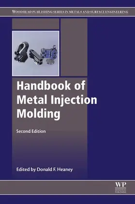 Heaney |  Handbook of Metal Injection Molding | eBook | Sack Fachmedien