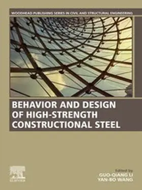 Li / Wang |  Behavior and Design of High-Strength Constructional Steel | eBook | Sack Fachmedien