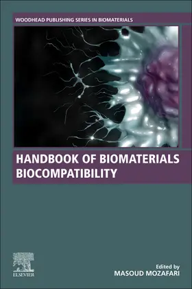 Mozafari |  Handbook of Biomaterials Biocompatibility | Buch |  Sack Fachmedien
