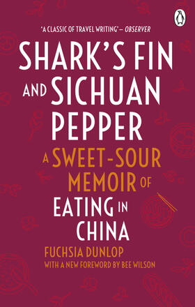 Dunlop |  Shark's Fin and Sichuan Pepper | Buch |  Sack Fachmedien