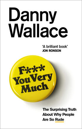 Wallace | F*** You Very Much | Buch | 978-0-09-191909-2 | www2.sack.de