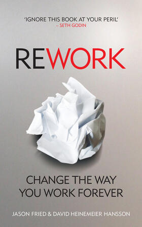 Heinemeier Hansson / Fried |  ReWork | Buch |  Sack Fachmedien