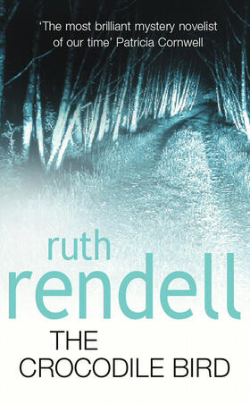 Rendell | The Crocodile Bird | Buch | 978-0-09-930378-7 | www2.sack.de