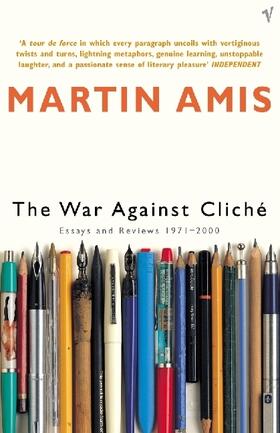Amis | The War Against Cliche | Buch | 978-0-09-942222-8 | www2.sack.de