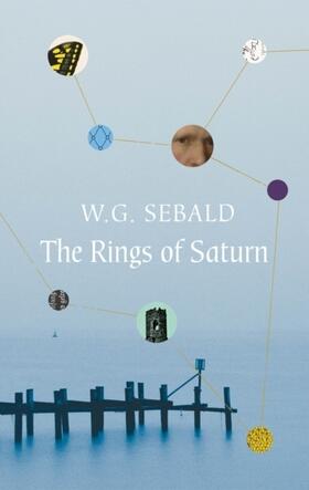 Sebald |  The Rings of Saturn | Buch |  Sack Fachmedien