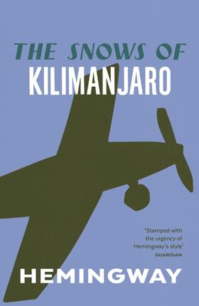 Hemingway |  The Snows of Kilimanjaro | Buch |  Sack Fachmedien