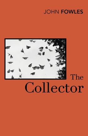 Fowles |  The Collector | Buch |  Sack Fachmedien