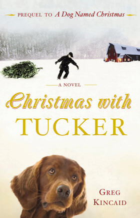 Kincaid |  Christmas with Tucker | Buch |  Sack Fachmedien