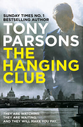 Parsons | The Hanging Club | Buch | 978-0-09-959107-8 | www2.sack.de