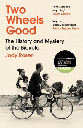 Rosen |  Two Wheels Good | Buch |  Sack Fachmedien