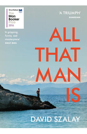 Szalay |  All That Man Is | Buch |  Sack Fachmedien