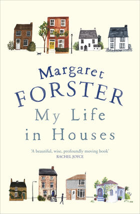 Forster | My Life in Houses | Buch | 978-0-09-959397-3 | www2.sack.de