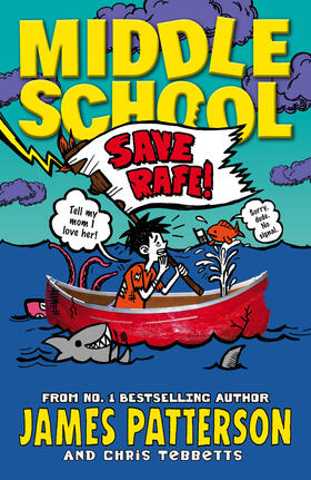 Patterson | Middle School: Save Rafe! | Buch | 978-0-09-959643-1 | www2.sack.de