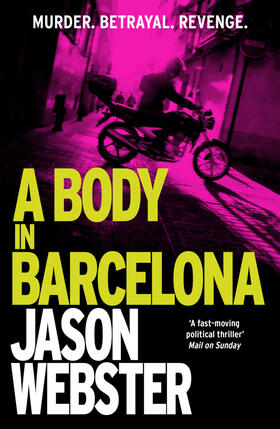 Webster |  A Body in Barcelona: Max Cámara 5 | Buch |  Sack Fachmedien