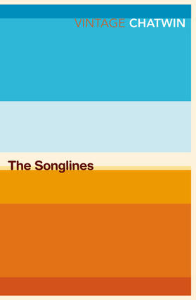 Chatwin | The Songlines | Buch | 978-0-09-976991-0 | sack.de