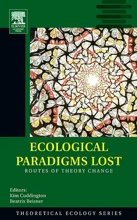Beisner / Cuddington |  Ecological Paradigms Lost | Buch |  Sack Fachmedien