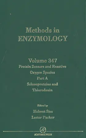  Protein Sensors of Reactive Oxygen Species, Part A: Selenoproteins and Thioredoxin | Buch |  Sack Fachmedien