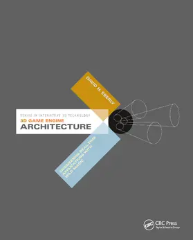 Eberly |  3D Game Engine Architecture | Buch |  Sack Fachmedien
