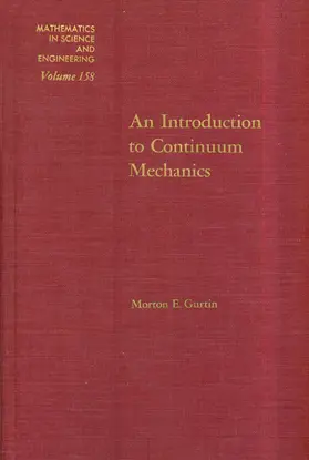 Gurtin |  An Introduction to Continuum Mechanics | Buch |  Sack Fachmedien