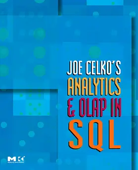 Celko |  Celko, J: JOE CELKOS ANALYTICS & OLAP IN | Buch |  Sack Fachmedien