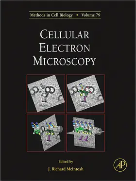 McIntosh | Cellular Electron Microscopy | Buch | 978-0-12-370647-8 | www2.sack.de