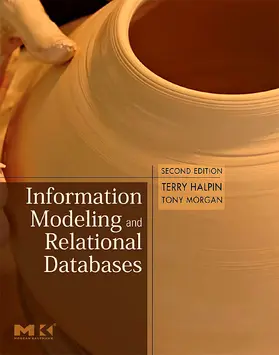 Halpin / Morgan |  Information Modeling and Relational Databases | Buch |  Sack Fachmedien