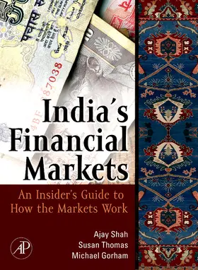 Shah / Thomas / Gorham |  Indian Financial Markets | Buch |  Sack Fachmedien