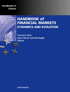 Hens / Schenk-Hoppe | Handbook of Financial Markets: Dynamics and Evolution | Buch | 978-0-12-374258-2 | sack.de