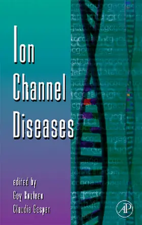 Ion Channel Diseases | Buch | 978-0-12-374527-9 | www2.sack.de