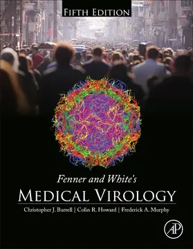 Burrell / Howard |  Fenner and White's Medical Virology | Buch |  Sack Fachmedien