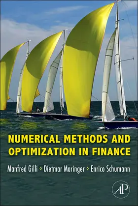 Gilli / Maringer / Schumann | Numerical Methods and Optimization in Finance | Buch | 978-0-12-375662-6 | sack.de