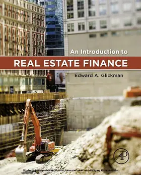 Glickman | An Introduction to Real Estate Finance | E-Book | sack.de