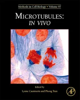 Cassimeris / Tran |  Microtubules: in vivo | eBook | Sack Fachmedien