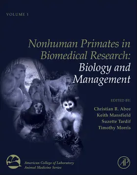 Abee / Mansfield / Tardif |  Nonhuman Primates in Biomedical Research | Buch |  Sack Fachmedien