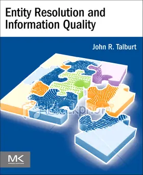 Talburt |  Entity Resolution and Information Quality | Buch |  Sack Fachmedien