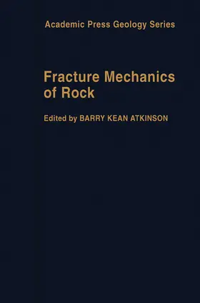 Atkinson |  Fracture Mechanics of Rock | eBook | Sack Fachmedien