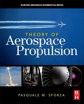 Sforza |  Theory of Aerospace Propulsion | eBook | Sack Fachmedien
