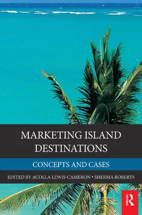 Lewis-Cameron / Lewis / Roberts |  Marketing Island Destinations | Buch |  Sack Fachmedien