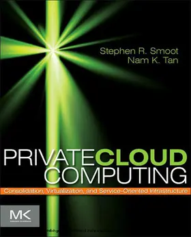 Smoot / Tan | Private Cloud Computing | E-Book | www2.sack.de
