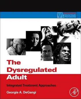 Degangi |  The Dysregulated Adult | eBook | Sack Fachmedien