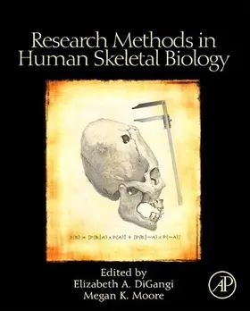 DiGangi / Moore | Research Methods in Human Skeletal Biology | E-Book | sack.de