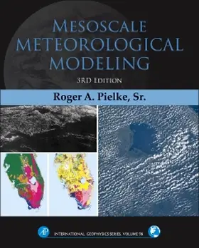 Pielke Sr | Mesoscale Meteorological Modeling | Buch | 978-0-12-385237-3 | www2.sack.de