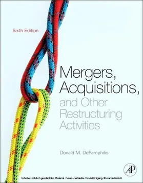 DePamphilis |  Mergers, Acquisitions, and Other Restructuring Activities | eBook | Sack Fachmedien